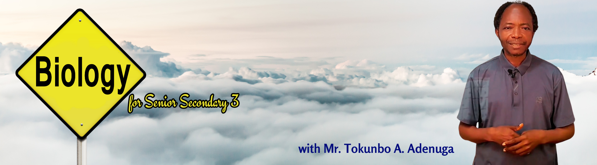 Biology for Senior Secondary 3